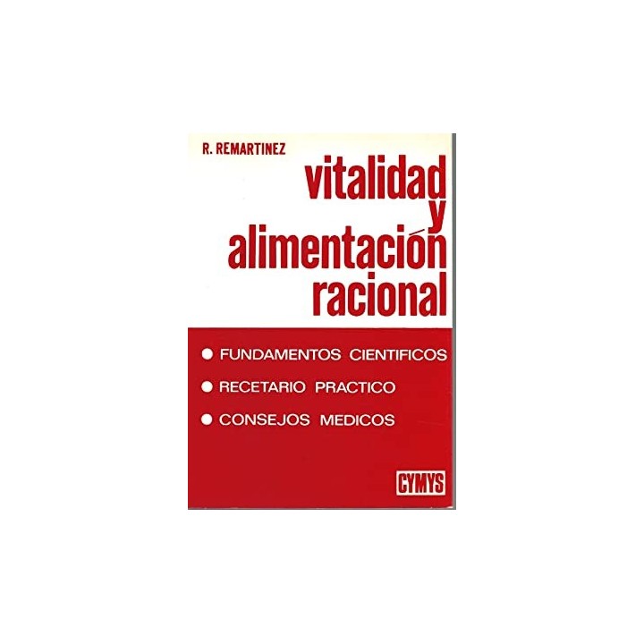 VITALIDAD Y ALIMENTACIÓN RACIONAL